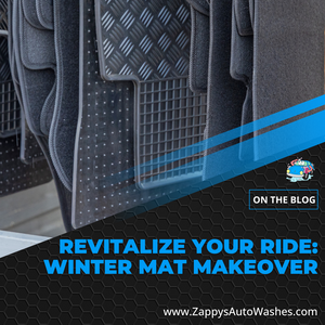 Revitalize Your Ride: Winter Mat Makeover with Zappy's Auto Washes