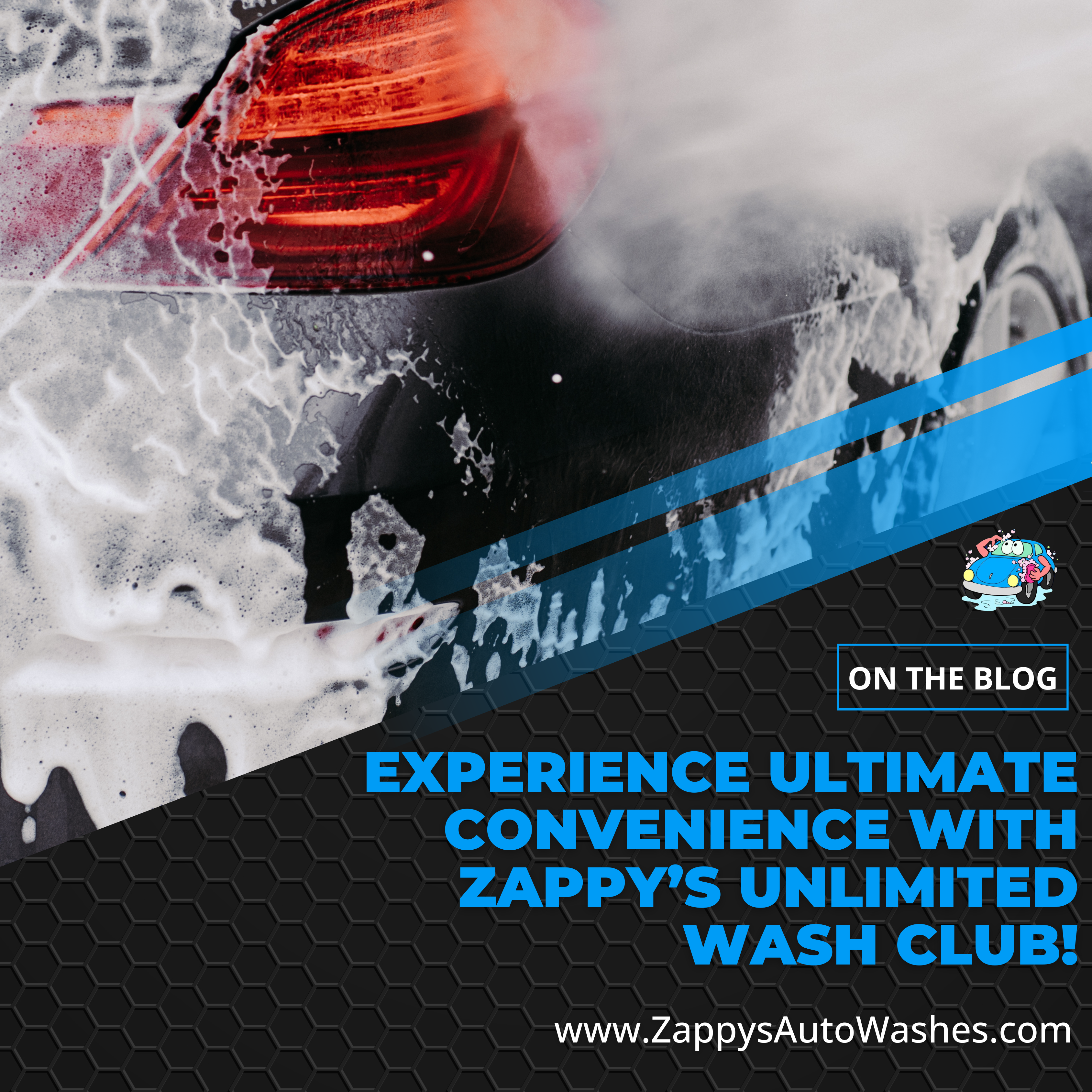 Experience Ultimate Convenience with Zappy's Auto Washes Unlimited Wash Club!